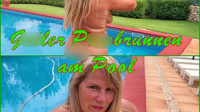 Geiler pi**brunnen am Pool